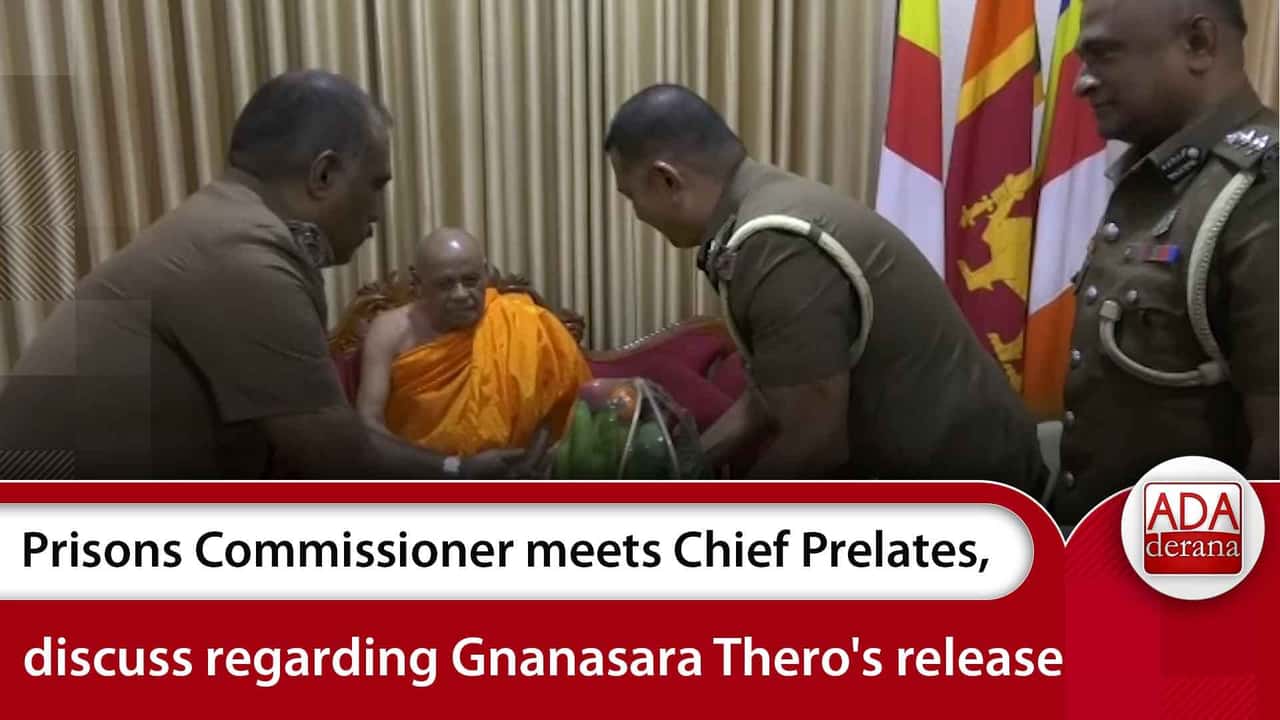 Prisons Commissioner meets Chief Prelates, discuss regarding Gnanasara Thero's release