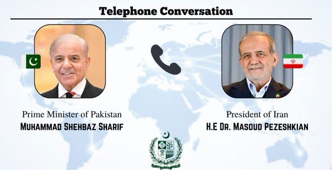In 45-minute phone call with Pezeshkian, PM Shehbaz reaffirms Pakistan’s commitment to advancing regional peace