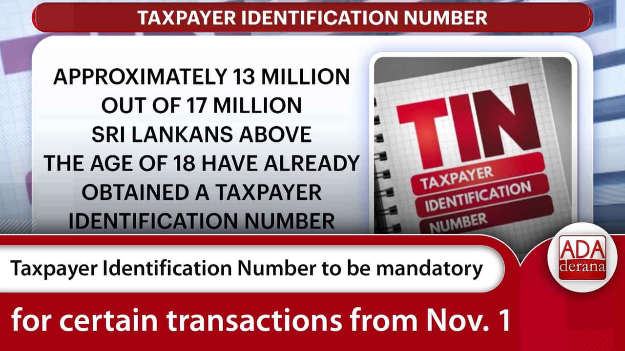 Taxpayer Identification Number to be mandatory for certain transactions from Nov. 1